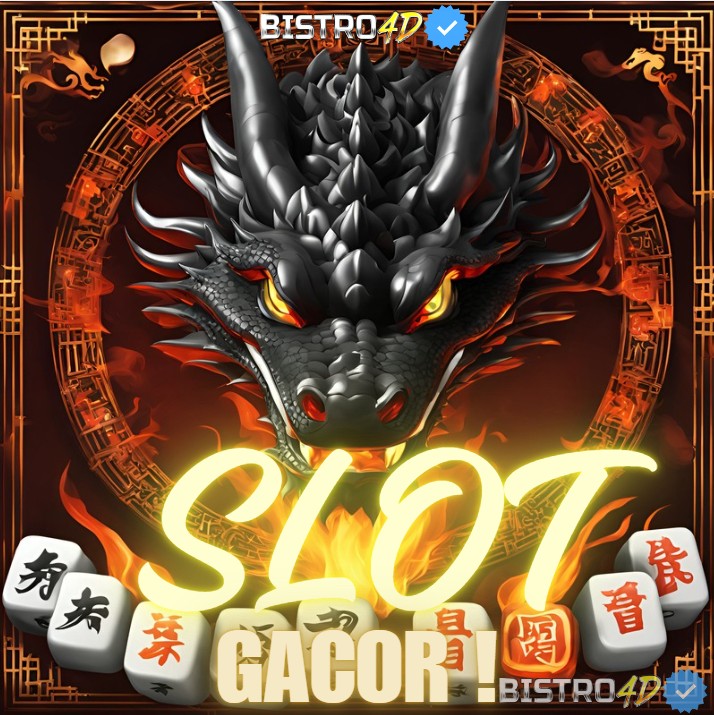 SLOT GACOR: Link Bistro4D telah dikenal di Asia Terbaru Hari Ini 2024 Gampang Menang & Maxwin besar